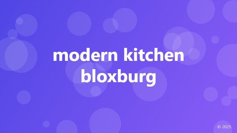 modern kitchen bloxburg