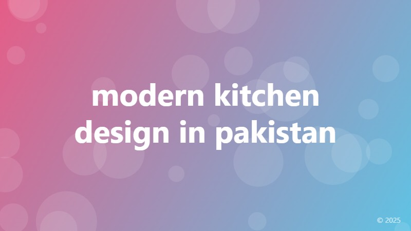 modern kitchen design in pakistan