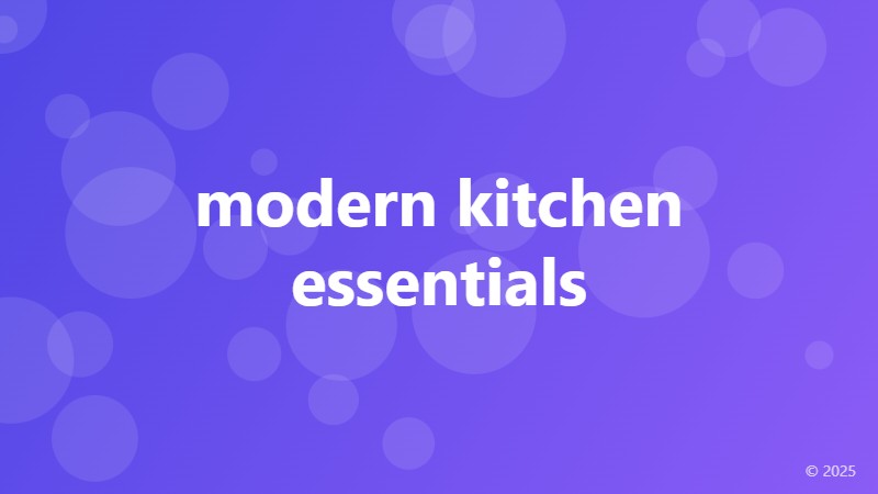modern kitchen essentials