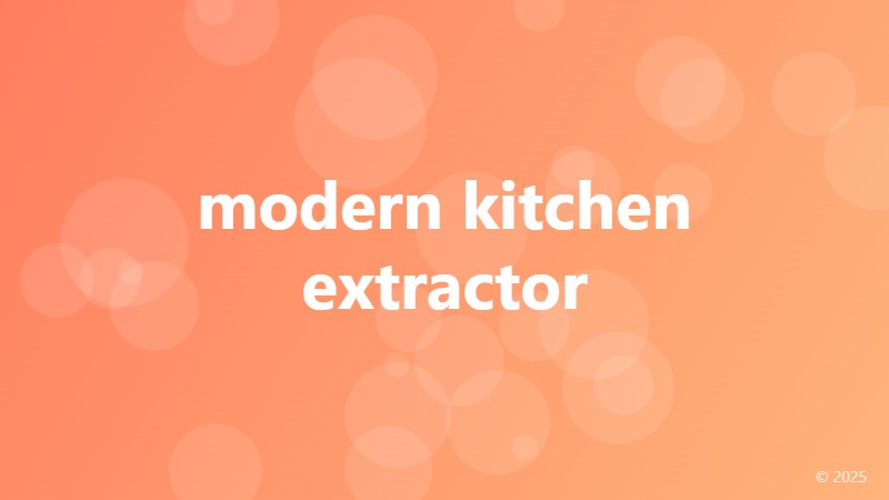 modern kitchen extractor
