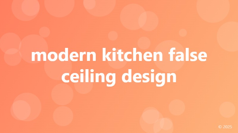 modern kitchen false ceiling design