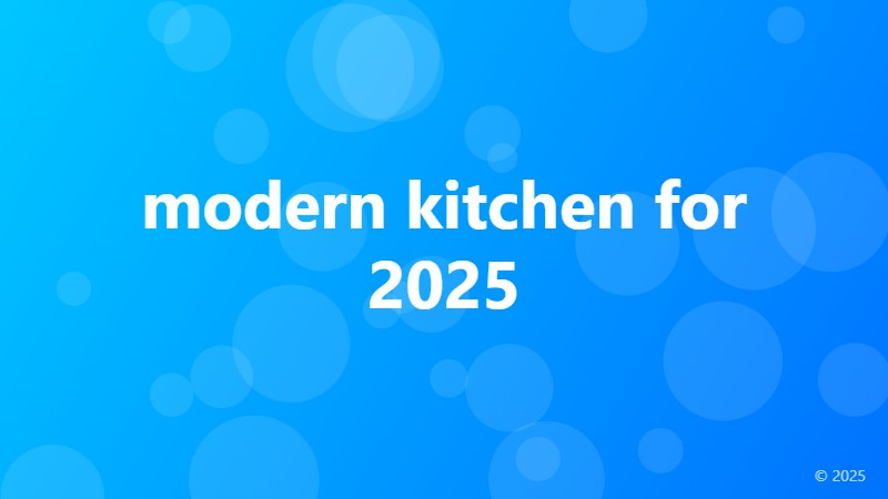modern kitchen for 2025