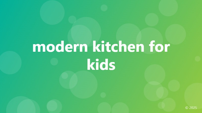 modern kitchen for kids