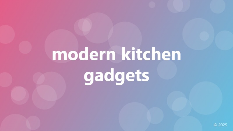 modern kitchen gadgets