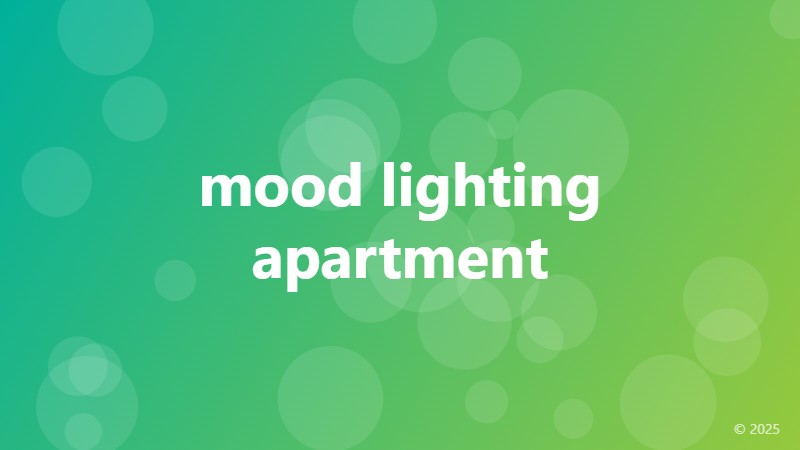 mood lighting apartment