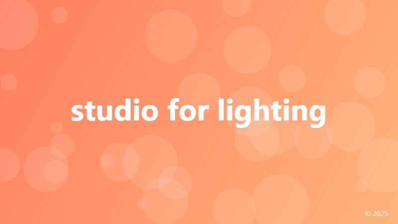 studio for lighting