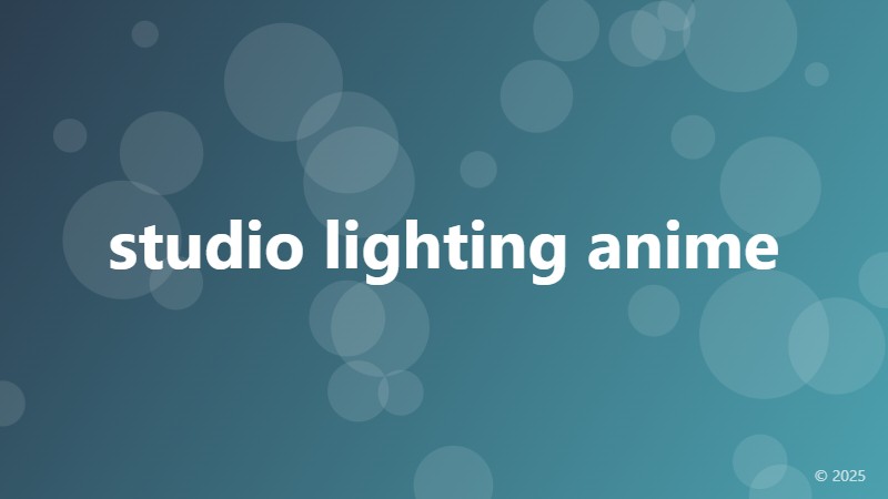 studio lighting anime