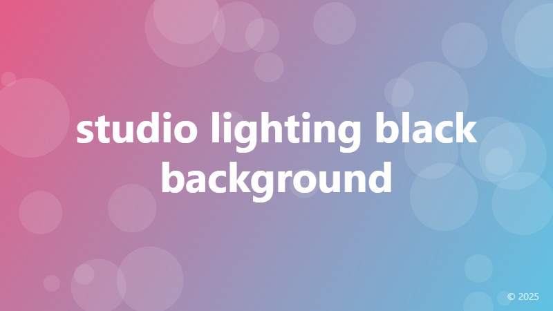 studio lighting black background
