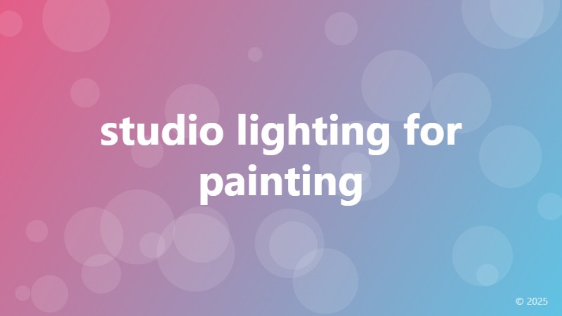 studio lighting for painting