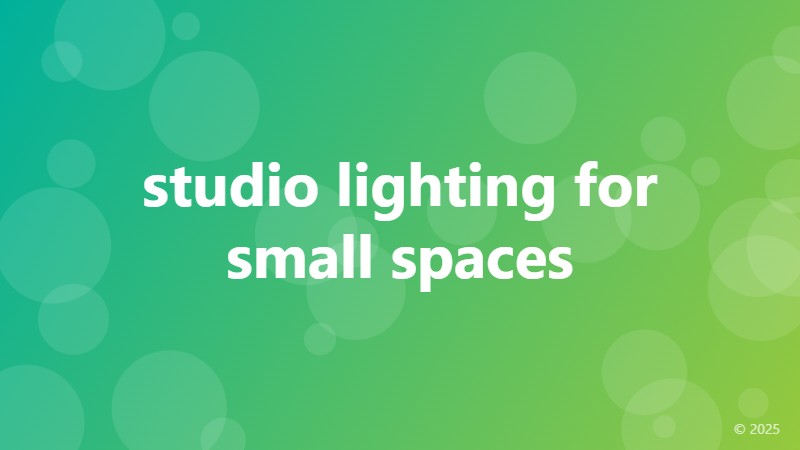 studio lighting for small spaces